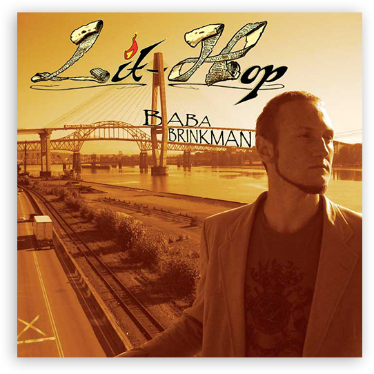 Baba Brinkman: Lit Hop (Lit Fuse Records)<br />Lin Gardiner - Co-Writer, Co-Producer, Mixer<br /><a href="http://music.bababrinkman.com/album/lit-hop" target="_blank" rel="noopener">Listen Here</a>
