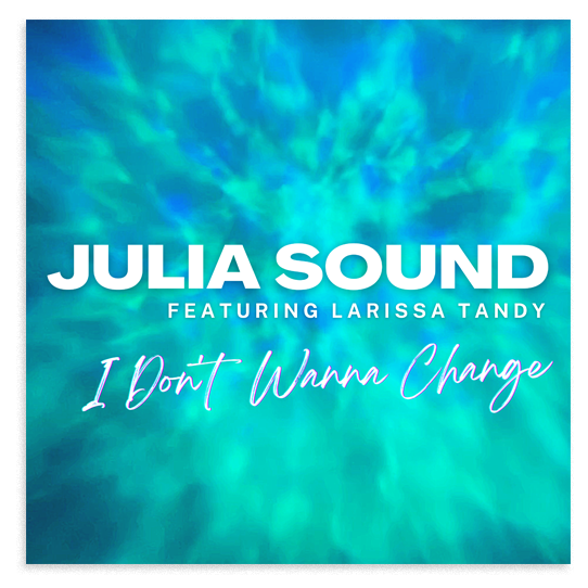 Julia Sound ft. Larissa Tandy: I Don't Wanna Change (Boomsmack Records)</br> Lin Gardiner - Producer, Mixer, Co-Writer </br><a href="https://ampl.ink/m3JqA" target="_blank" alt="Julia Sound ft. Larissa Tandy: I Don't Wanna Change (Boomsmack Records)" rel="noopener">Listen Here</a>